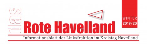 Das Rote Havelland - Zeitung der Fraktion DIE LINKE/Die PARTEI - ist erschienen